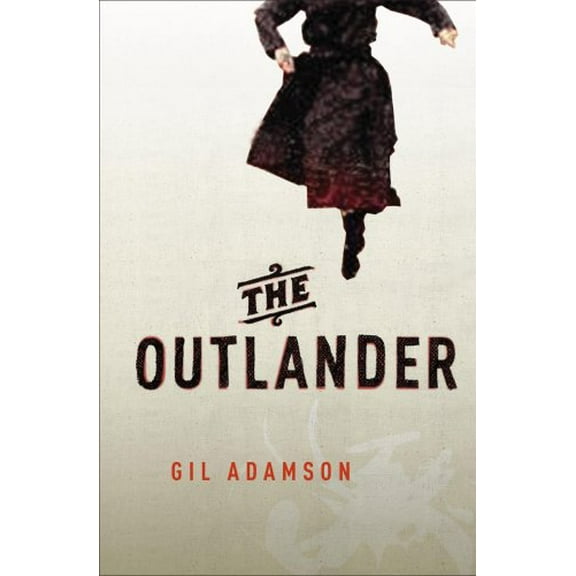Pre-Owned The Outlander (True First Edition) (Paperback) 0887842100 9780887842108