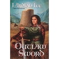 thumbnail image 1 of Pre-Owned The Outlaw Sword (Paperback) 0441009352 9780441009350, 1 of 1