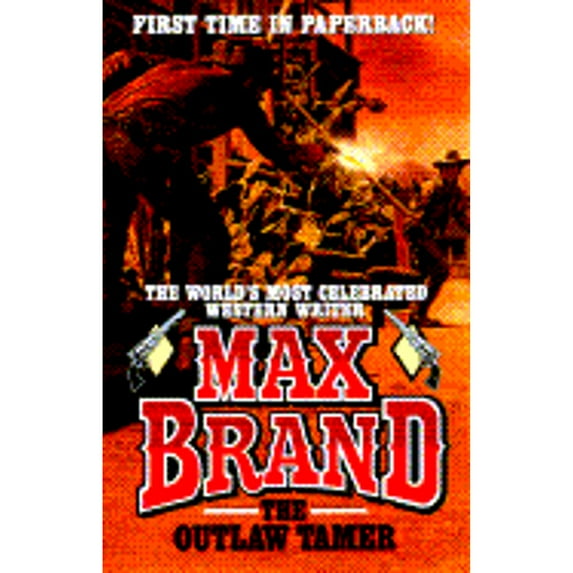 Pre-Owned The Outlaw Tamer (Mass Market Paperback) 084394076X 9780843940763