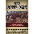 thumbnail image 1 of Pre-Owned Outlaws: Tales of Bad Guys Who Shaped the Wild West Paperback, 1 of 1