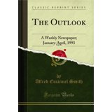The Outlook, Vol. 73: A Weekly Newspaper; January-April, 1993 (Classic ...