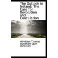 thumbnail image 1 of The Outlook in Ireland: The Case for Devolution and Conciliation Hardcover, 1 of 1