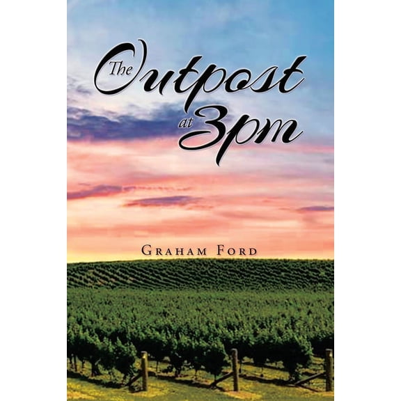 The Outpost at 3pm, (Paperback)