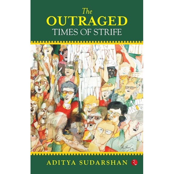 The Outraged, (Paperback)