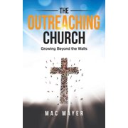 The Outreaching Church Paperback