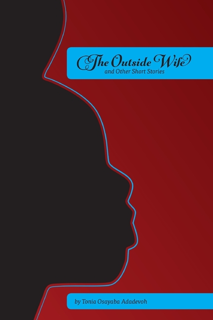 The Outside Wife and Other Short Stories (Paperback)