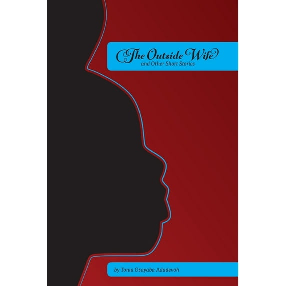 The Outside Wife and Other Short Stories (Paperback)
