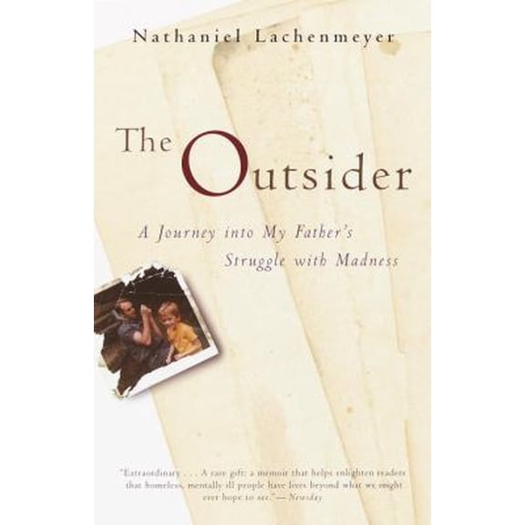 Pre-Owned The Outsider: A Journey Into My Father's Struggle With Madness