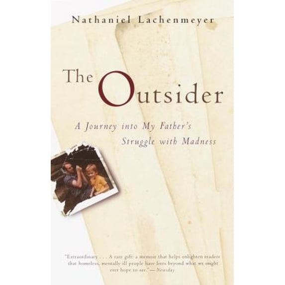 Pre-Owned The Outsider: A Journey Into My Father's Struggle With Madness