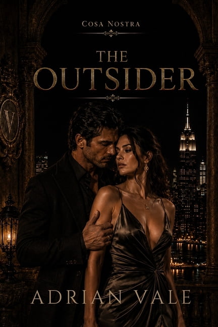 Cosa Nostra The Outsider: A Mafia Trial Romance with an Expert Witness, Milan Secrets, and Dangerous Desire, Book 4, (Paperback)