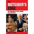 thumbnail image 1 of The Outsider's Edge: The Making of Self-Made Billionaires, (Paperback), 1 of 1