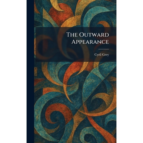 The Outward Appearance, (Hardcover)