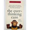 thumbnail image 1 of The Over-Thinking Cure, 1 of 1