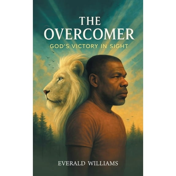 The Overcomer: God's Victory in Sight, (Hardcover)
