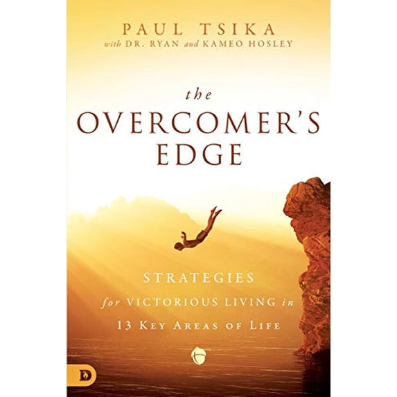 Pre-Owned The Overcomer's Edge: Strategies for Victorious Living in 13 Key Areas of Life (Paperback) 076841587X 9780768415872