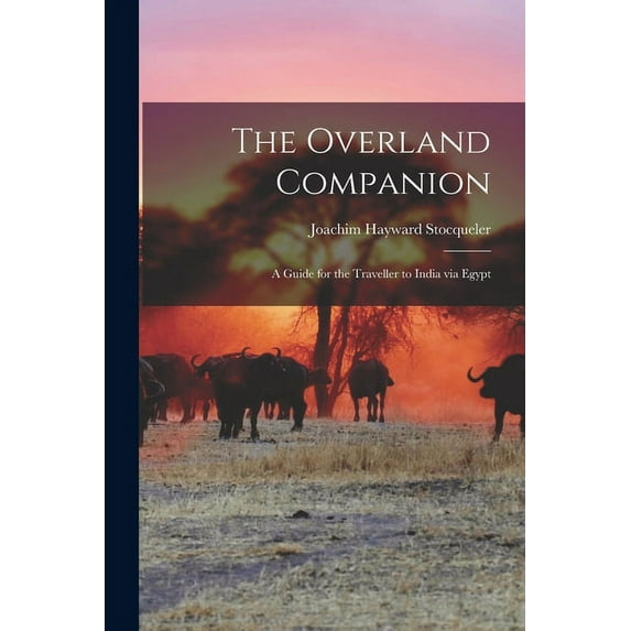 The Overland Companion (Paperback)