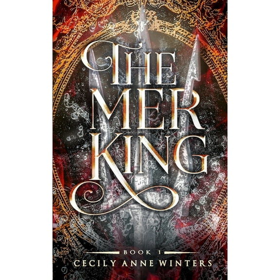 The Overlay Worlds The Mer King: A Fast-Paced, Dark And Angsty Reverse Little Mermaid Fantasy, (Paperback)