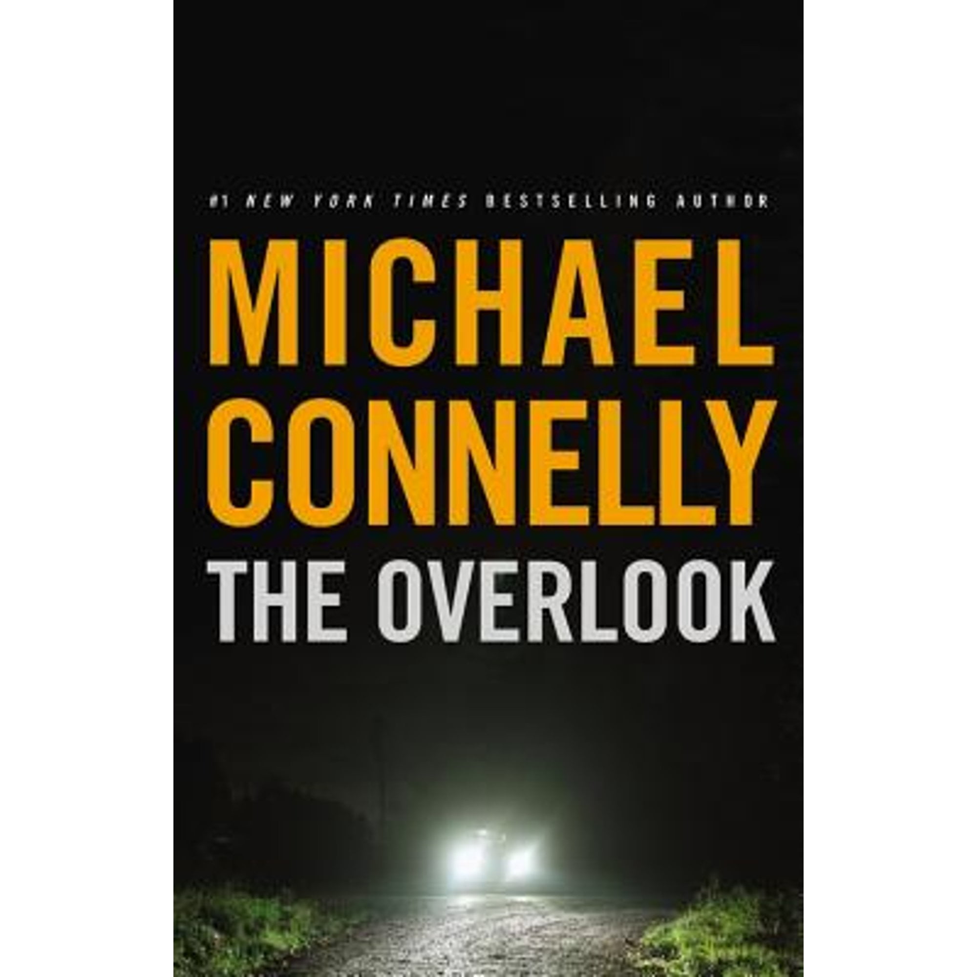 The Overlook (Hardcover) by Michael Connelly