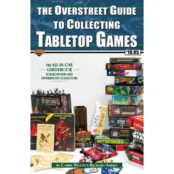 Pre-Owned The Overstreet Guide to Collecting Tabletop Games (Paperback) 160360216X 9781603602167