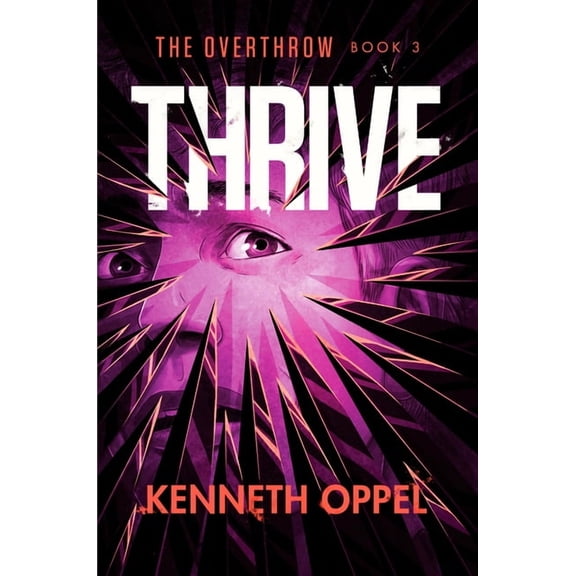The Overthrow Thrive, (Paperback)