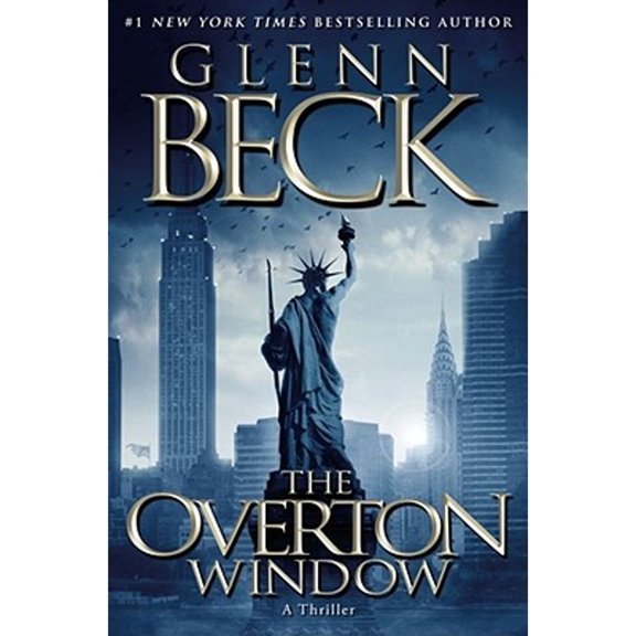 Pre-Owned The Overton Window (Hardcover) 1439184305 9781439184301