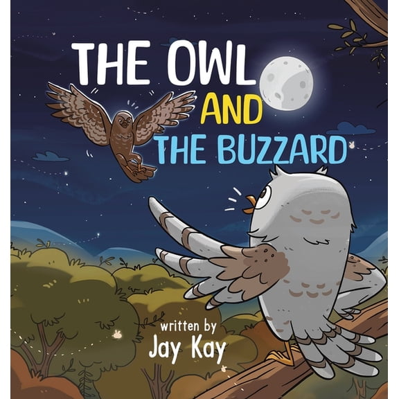 The Owl and the Buzzard, (Hardcover)