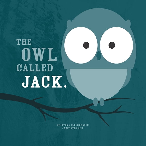The Owl Called Jack, (Paperback)