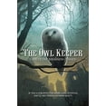 thumbnail image 1 of Pre-Owned The Owl Keeper (Paperback) 0385738153 9780385738156, 1 of 1