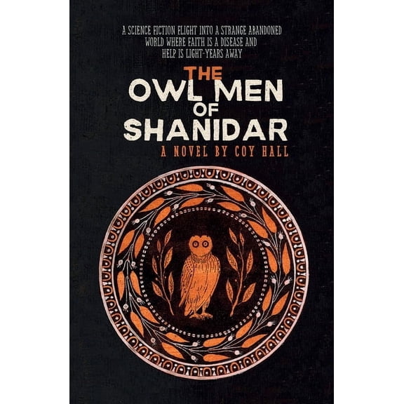 The Owl Men of Shanidar, (Paperback)