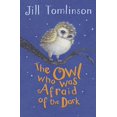 thumbnail image 1 of Pre-Owned The Owl Who Was Afraid of the Dark (Paperback) 1405271973 9781405271974, 1 of 1