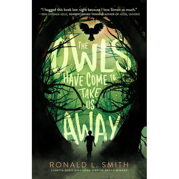The Owls Have Come to Take Us Away, (Hardcover)