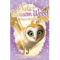 thumbnail image 1 of Pre-Owned The Owls of Blossom Wood: Save the Day (Paperback) 1407156675 9781407156675, 1 of 1