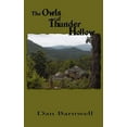 thumbnail image 1 of The Owls of Thunder Hollow (Paperback) by Dan Barnwell, 1 of 1