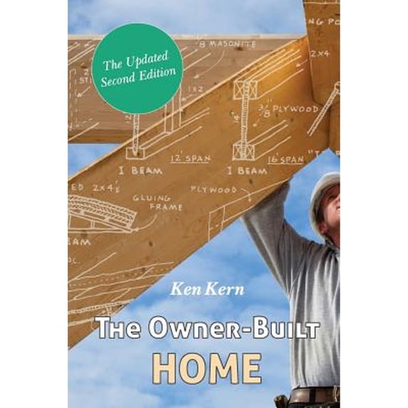 The Owner-Built Home (Paperback)
