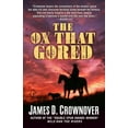 thumbnail image 1 of Pre-Owned The Ox That Gored (Hardcover) 143283441X 9781432834418, 1 of 1