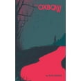 thumbnail image 1 of The Oxbow, (Paperback), 1 of 1