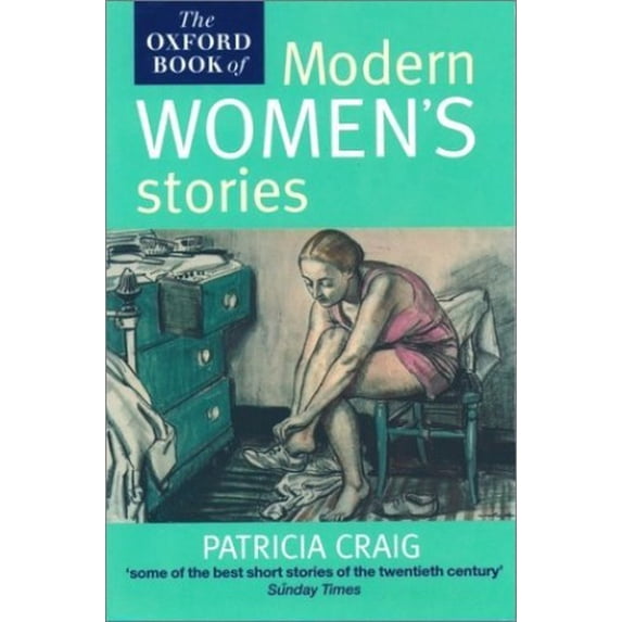 Pre-Owned The Oxford Book of Modern Women's Stories, 9780192142320, 0192142321, Hardcover,
