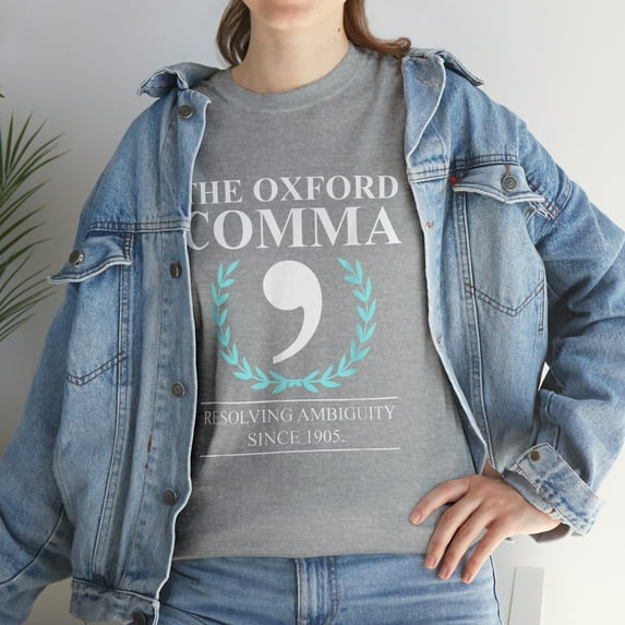 The Oxford Comma Grammar Resolving Ambiguity T-Shirt