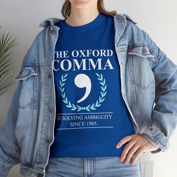The Oxford Comma Grammar Resolving Ambiguity T-Shirt