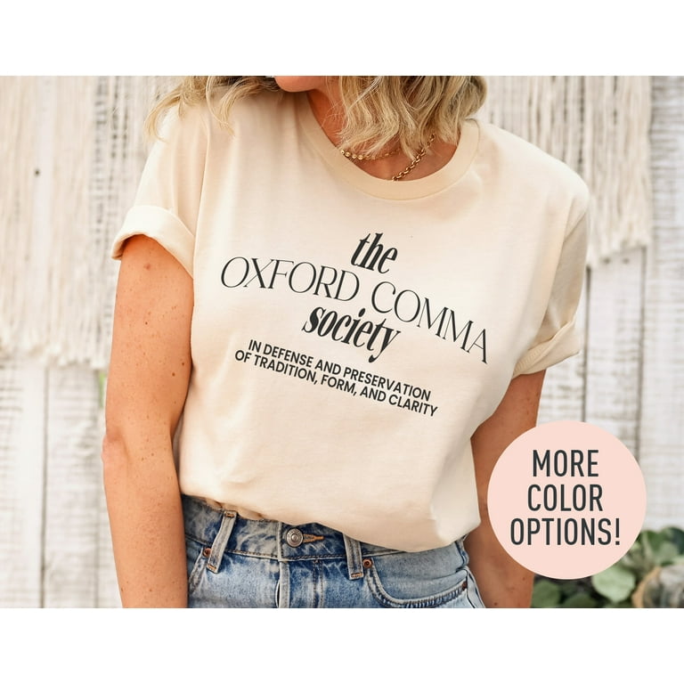 Oxford Comma T-Shirt - Funny English Teacher Shirt Oxford Comma T-Shirt - Funny English Teacher Shirt