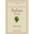 thumbnail image 1 of Pre-Owned The Oxford Companion to Italian Food (Paperback) 0195387104 9780195387100, 1 of 1