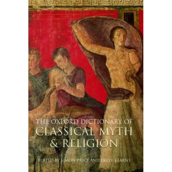 Pre-Owned The Oxford Dictionary of Classical Myth and Religion Paperback