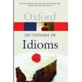thumbnail image 1 of Pre-Owned The Oxford Dictionary of Idioms (Oxford Quick Reference), 9780198610557, 0198610556, Paperback, 2 edition, 1 of 1