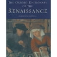 thumbnail image 1 of Pre-Owned The Oxford Dictionary of the Renaissance (Hardcover) 0198601751 9780198601753, 1 of 1