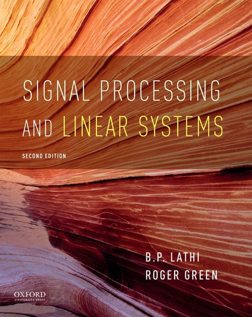 The Oxford Electrical and Computer Engin Signal Processing and Linear ...