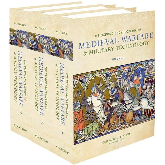 The Oxford Encyclopedia of Medieval Warfare and Military Technology, (Hardcover)