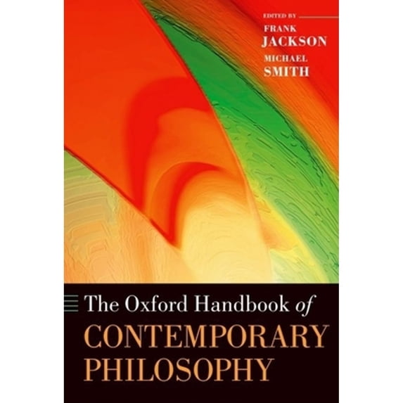 Pre-Owned The Oxford Handbook of Contemporary Philosophy (Oxford Handbooks), 9780199242955, 019924295X, Hardcover, 1 edition