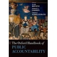 thumbnail image 1 of Pre-Owned The Oxford Handbook of Public Accountability (Hardcover 9780199641253) by Mark Bovens, Robert E. Goodin, Thomas Schillemans, 1 of 1