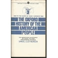 thumbnail image 1 of Pre-Owned The Oxford History of the American People Volume 3: 1869 to the Death of John F. Kennedy 1963: 003 Paperback, 1 of 1