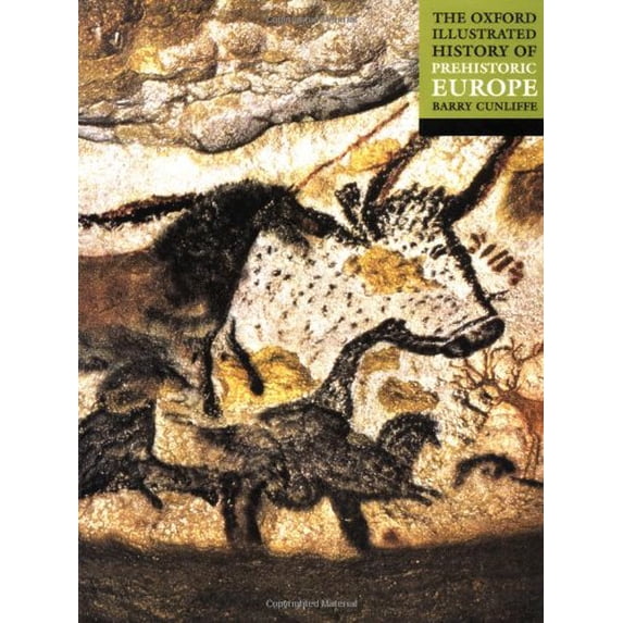 Pre-Owned The Oxford Illustrated History of Prehistoric Europe Paperback